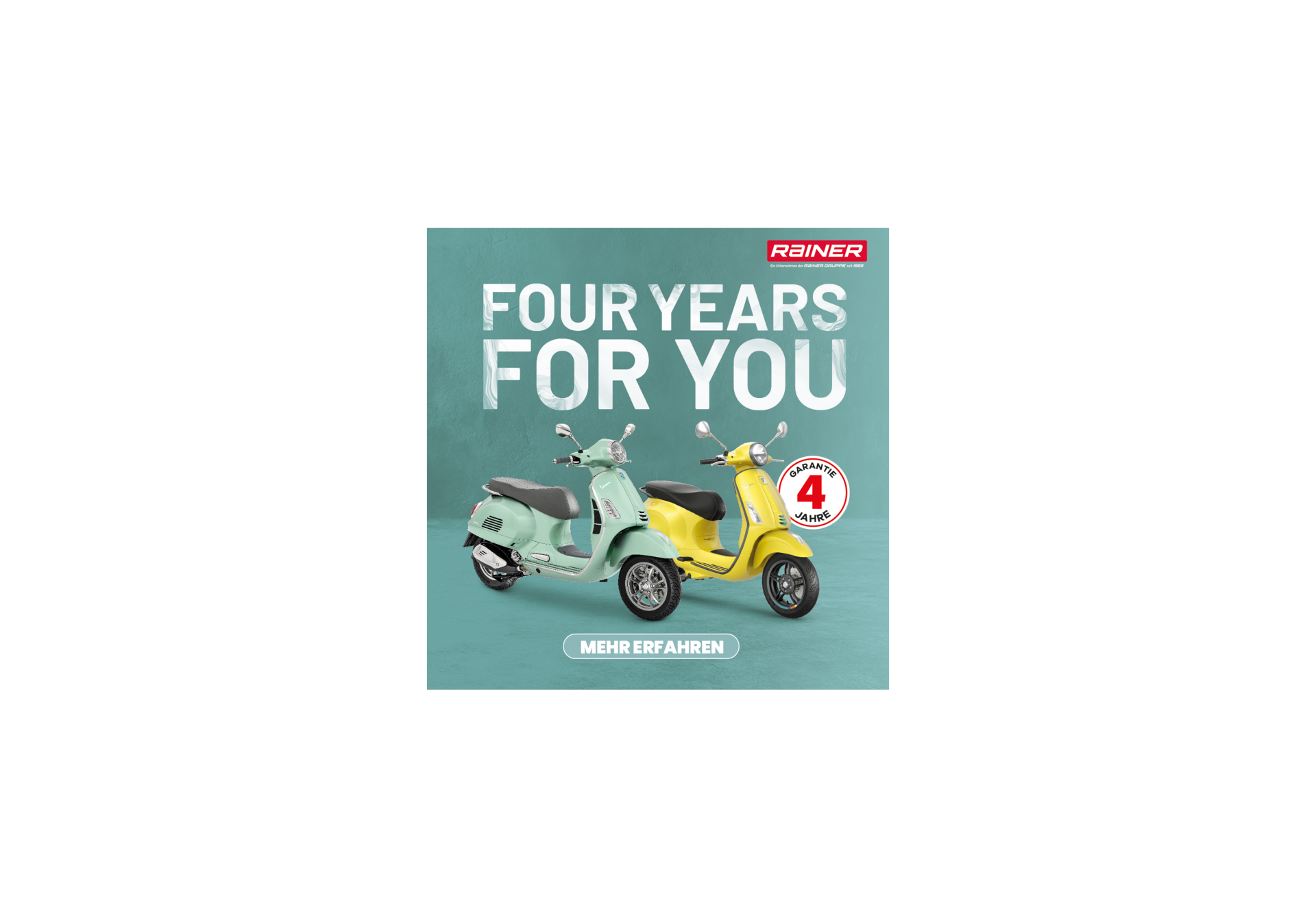 Vespa 4 Years 4 You bei RAINER